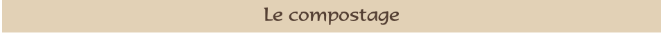 Le compostage